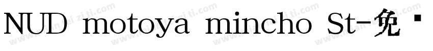 NUD motoya mincho St字体转换